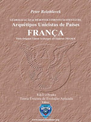 cover image of Arquétipos Unicistas de Países: FRANÇA